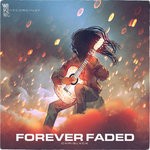 cover: Chrislvck - Forever Faded