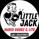 cover: L!to|Mario Dubbz - Cali Creatures