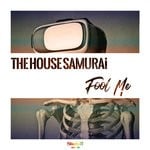 cover: The House Samurai - Fool Me