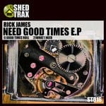 cover: Rick James - NEED GOOD TIME EP