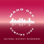 cover: Madd Gee - Humping Junk