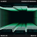 cover: Dj.nece - Visions Of Mansaka