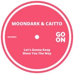 cover: Caitto|Moondark - Let's Gonna Keep