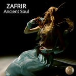 cover: Zafrir - Ancient Soul (Extended Remixes)