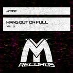 cover: Various - Hang Out On Full Vol 5