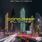 cover: Ccino Deep - Still Walking EP