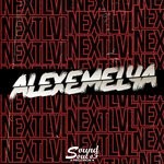 cover: Alexemelya - Next Lvl