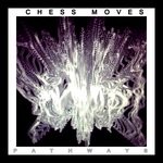 cover: Chess Moves - Pathways