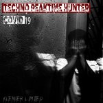 cover: Techno Peaktime Hunter - Covid 19