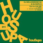 cover: Dj Mellowbone Sa|Dj Supa D - SA To UK EP