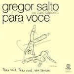 cover: Curio Capoeira|Gregor Salto - Para Voce