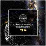 cover: Alexander Technique|Robotics Club - Yea