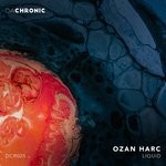 cover: Ozan Harc - Liquid