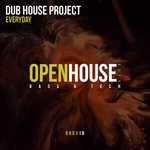 cover: Dub House Project - Everyday