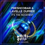 cover: Freshcobar|Lavelle Dupree - It's The Movement