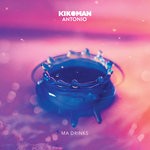 cover: Kikoman Antonio - Ma Drinks