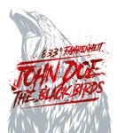 cover: John Doe & The Black Birds - 833? Fahrenheit