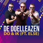 cover: De Doelleazen|Else - Do & Ik