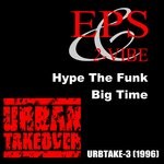 cover: E.p.s. & 2-vibe - Hype The Funk/Big Time