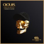 cover: Cliques. - Cliques Got Dubs Vol 1