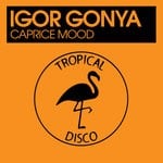 cover: Igor Gonya - Caprice Mood