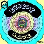 cover: Ekoboy - Rave