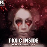 cover: Toxic Inside - Kalimba EP