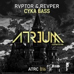 cover: Revper|Rvptor - CYKA BASS