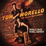 cover: Tom Morello: The Nightwatchman - World Wide Rebel Songs