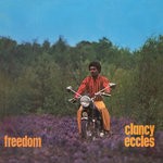 cover: Clancy Eccles - Freedom (Expanded Version)