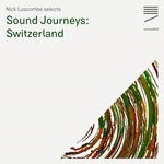 cover: Ensemble Batida|Rahel Kraft|Tobias Reber - Sound Journeys: Switzerland EP3