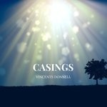 cover: Vincents Donnell - Casings