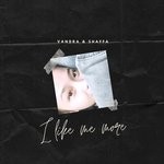 cover: Shaffa Marceau|Vandra - I Like Me More