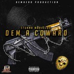 cover: Stunna Marvelus - Dem A Coward (Explicit)