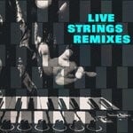 cover: Laurent Dury|Vermair - Live Strings Remixes