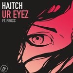 cover: Haitch|Proxc - Ur Eyez