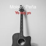 cover: Moises Pe?a - Yo Soy Yo