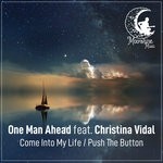 cover: Christina Vidal|One Man Ahead - Come Into My Life/Push The Button