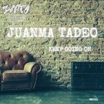 cover: Juanma Tadeo - Keep Going On