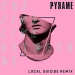 cover: Pyrame - The Fine Line Between Us (Local Suicide Remix)