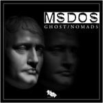 cover: Msdos - Ghost / Nomads