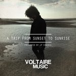 cover: Various - A Trip From Sunset To Sunrise: Presented By JP Chronic