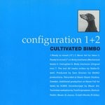 cover: Cultivated Bimbo - Configuration 1+2