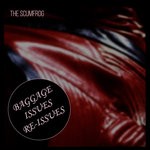 cover: The Scumfrog - Baggage, Issues, & Re-Issues