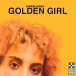 cover: Phoebe Green - Golden Girl