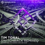 cover: Tim Tonal - Switchback Remixed