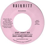 cover: Cold Diamond & Mink|Mike James Kirkland - Stay, Don't Go