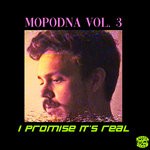 cover: Mopodna - I Promise It's Real