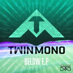 cover: Twin Mono - Below EP