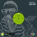 cover: Frankie Sottile - Dub Fuck (Classix Mix)